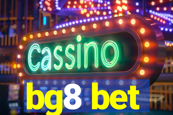 bg8 bet